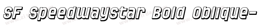 SF Speedwaystar Bold Oblique字体转换